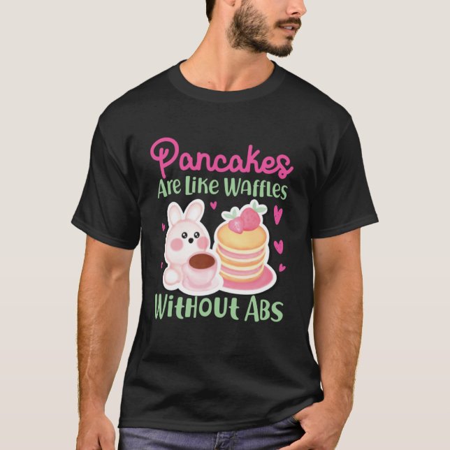 Camiseta Los Panqueques Creadores De Panqueques Son Como Lo (Anverso)