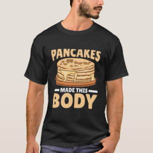 Camiseta Los Panqueques Hicieron Que Este Cuerpo Fuera Grac