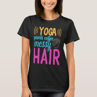 Camiseta Los pantalones de yoga café Messy Hair Homeschool 