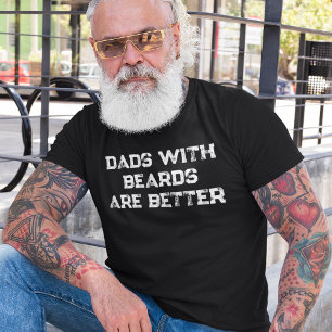 Camiseta Los papás con barba son mejores divertido Día del