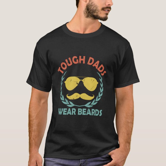 Camiseta Los Papás Duros Usan Barba Humor De Papá Barba De  (Anverso)
