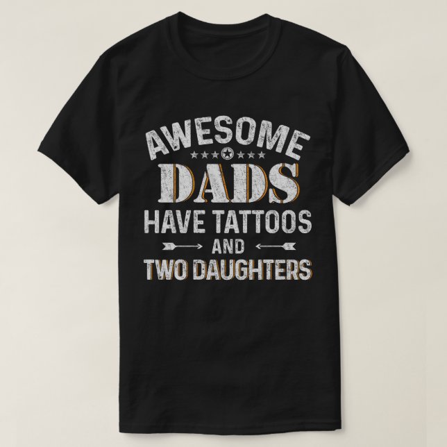 Camiseta Los papás impresionantes tienen tatuajes y dos (Diseño del anverso)