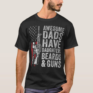 Camiseta Los papás increíbles tienen hijas, barbas y armas