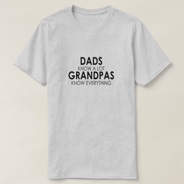 CAMISETA LOS PAPELES SABEN MUCHO, LOS ABUELOS LO SABEN TODO (Diseño del anverso)