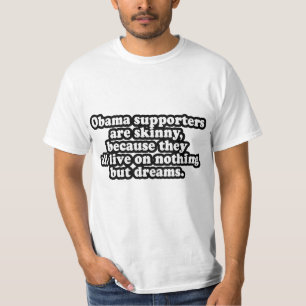 CAMISETA LOS PARTIDARIOS DE TODO EL OBAMA VIVEN EN SUEÑOS
