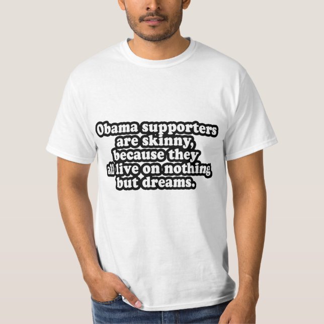 CAMISETA LOS PARTIDARIOS DE TODO EL OBAMA VIVEN EN SUEÑOS (Anverso)