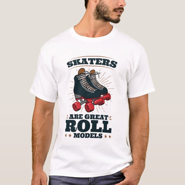 Camiseta Los Patinadores Son Grandes Modelos De Rollo Patin (Anverso)