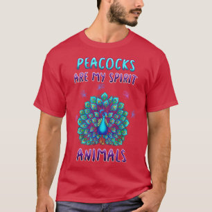 Camiseta Los pavos reales son mis animales espirituales