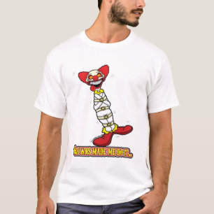 Camiseta Los payasos hicieron que lo hace…