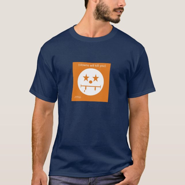 Camiseta Los payasos le matarán (Anverso)