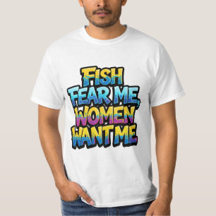 Camiseta Los peces me temen, las mujeres me quieren, regalo
