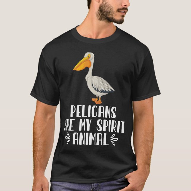 Camiseta Los pelícanos son mi animal espiritual (Anverso)