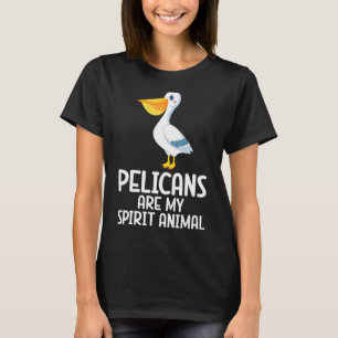 Camiseta Los Pelícanos Son Mi Espíritu Animales Pelícanos
