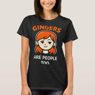 Camiseta Los pelirrojos también son gente divertida humor d