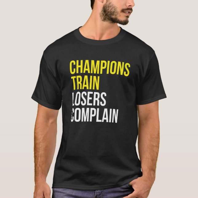 Camiseta Los perdedores de los trenes de campeones se queja (Anverso)