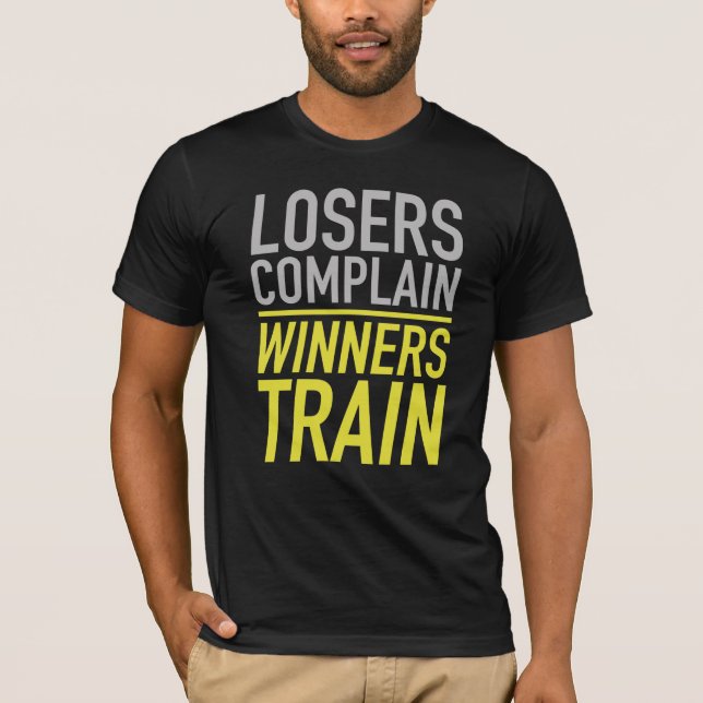 Camiseta Los perdedores se quejan del tren de los ganadores (Anverso)
