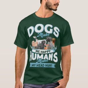 Camiseta Los perros adoradores de perros divertidos, los pe