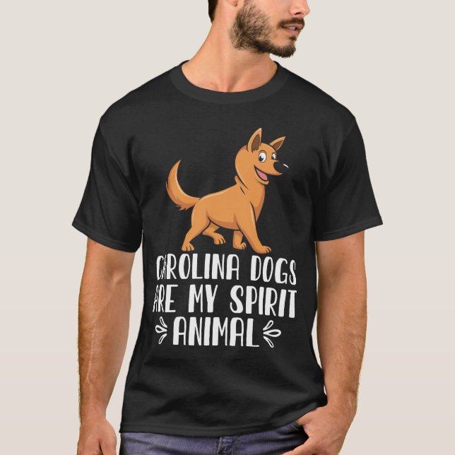 Camiseta Los perros Carolina son mi animal espiritual (Anverso)