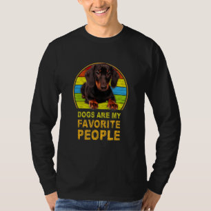 Camiseta Los Perros De Dachshund Son Mi Gente Favorita