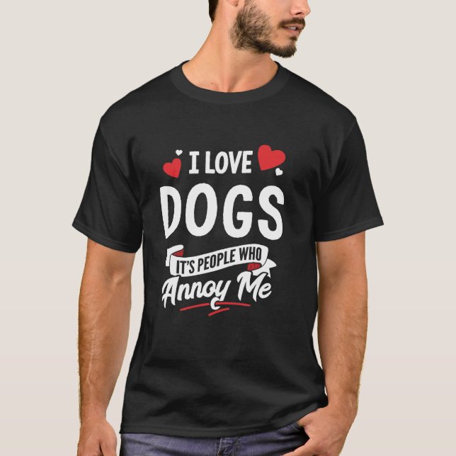Camiseta Los perros diseñan regalo que amo a los perros (Anverso)
