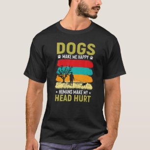 Camiseta Los perros me hacen felices a los humanos me hacen