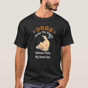 Camiseta Los perros me hacen felices a los humanos me hacen