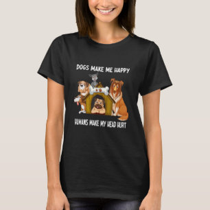 Camiseta Los perros me hacen felices a los seres humanos me