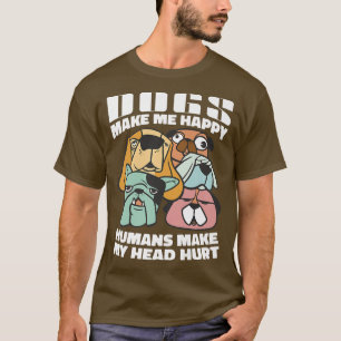 Camiseta Los perros me hacen felices a los seres humanos, n