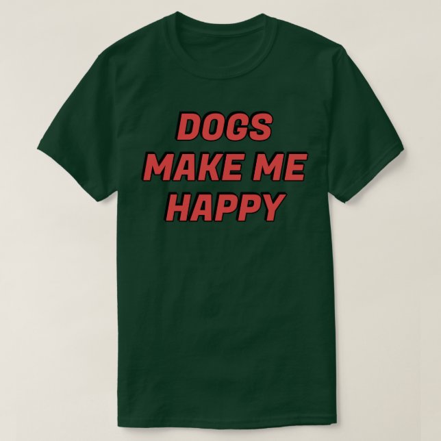 Camiseta Los perros me hacen feliz14 (Diseño del anverso)