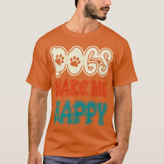 Camiseta Los perros me hacen feliz 1
