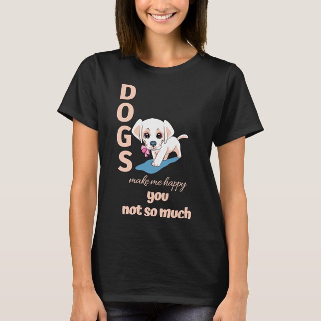 Camiseta Los perros me hacen feliz, no tanto cream labrador (Anverso)