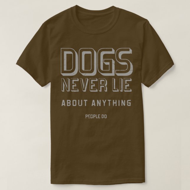 Camiseta Los perros nunca mienten (Diseño del anverso)