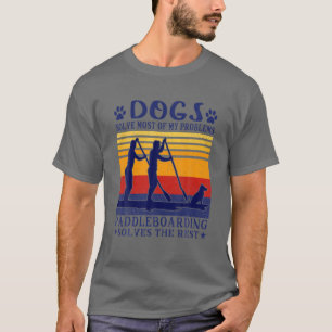 Camiseta Los Perros Resuelven La Mayoría De Mis Problemas