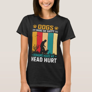 Camiseta Los perros retro me hacen feliz a los seres humano