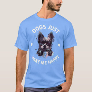 Camiseta Los perros sólo me hacen feliz