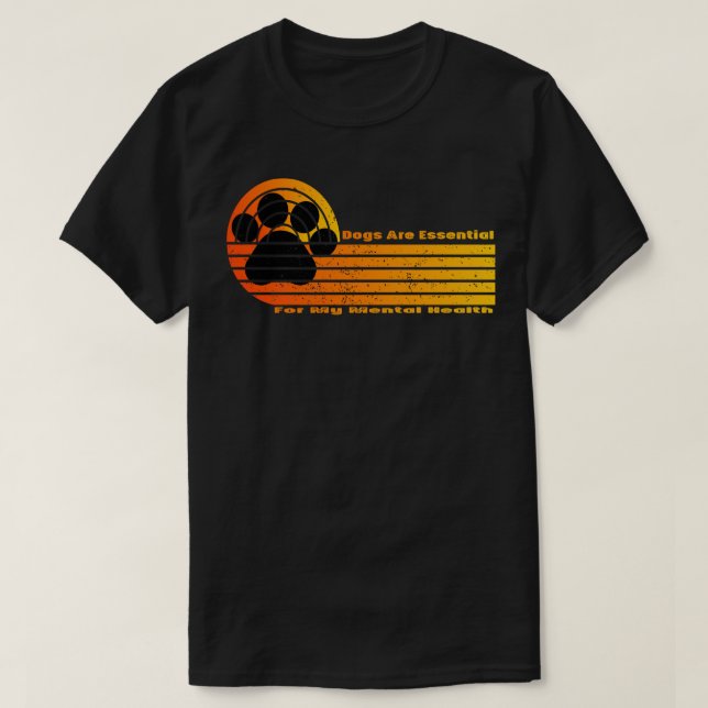 Camiseta Los perros son esenciales para mi salud mental (Diseño del anverso)