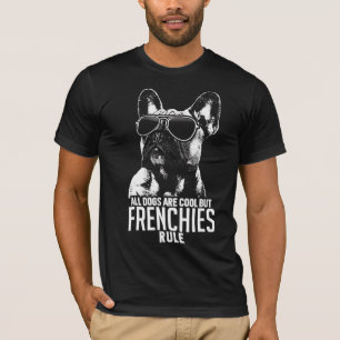 Camiseta Los Perros Son Guay Pero Los Bulldoges Franceses G