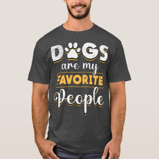 Camiseta Los perros son mi amante favorito para recuperar p