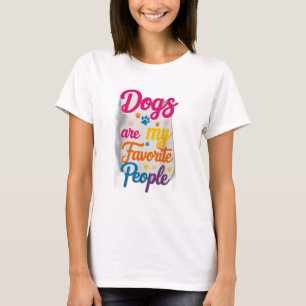 Camiseta Los perros son mi gente favorita