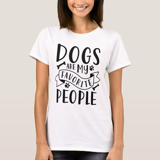 Camiseta Los perros son mi gente favorita (Anverso)