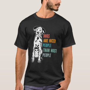 Camiseta Los Perros Son Personas Más Buenos Que La Mayoría 
