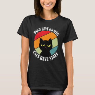 Camiseta Los perros tienen dueños los gatos tienen personal