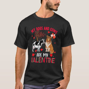 Camiseta Los Perros Y Las Vacas Son Mi Sheltie De San Valen