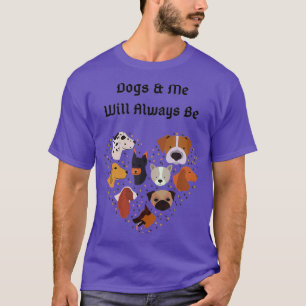 Camiseta Los perros y yo siempre amamos a los perros Mascot