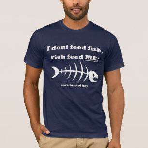 Camiseta ¡Los pescados me alimentan!  - bahía de Bristol de