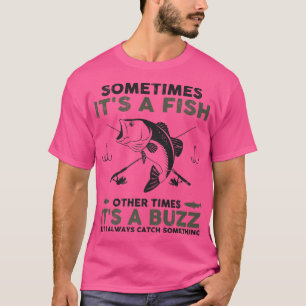 Camiseta Los Pescados O Los Buzz Siempre Captan Algo Gracio