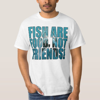 Camiseta Los pescados son comida