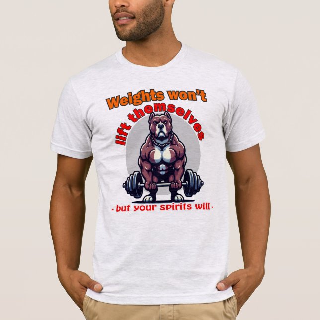Camiseta Los pesos no se levantarán (Anverso)