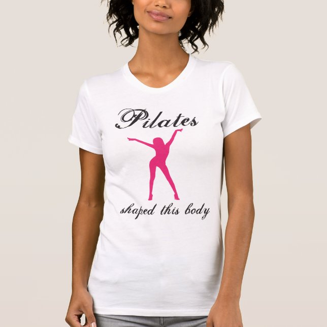 Camiseta los pilates formaron este cuerpo (Anverso)