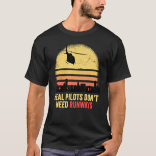 Camiseta Los pilotos reales no necesitan correr Vintage Sun